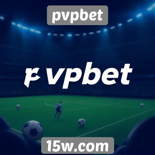plataforma pvpbet aposta na experiência do usuário